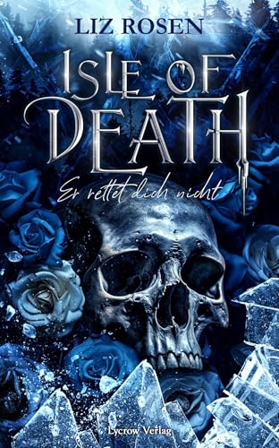 Isle of Death: Er rettet dich nicht (Isle of Death, #1)