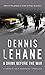 A Drink Before the War by Dennis Lehane