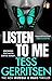 Listen to Me by Tess Gerritsen
