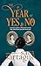 The Year of Yes and No: A d...