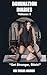 Domination Diaries, Vol. I:...
