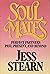 Soul Mates: Perfect Partners Past, Present, and Beyond