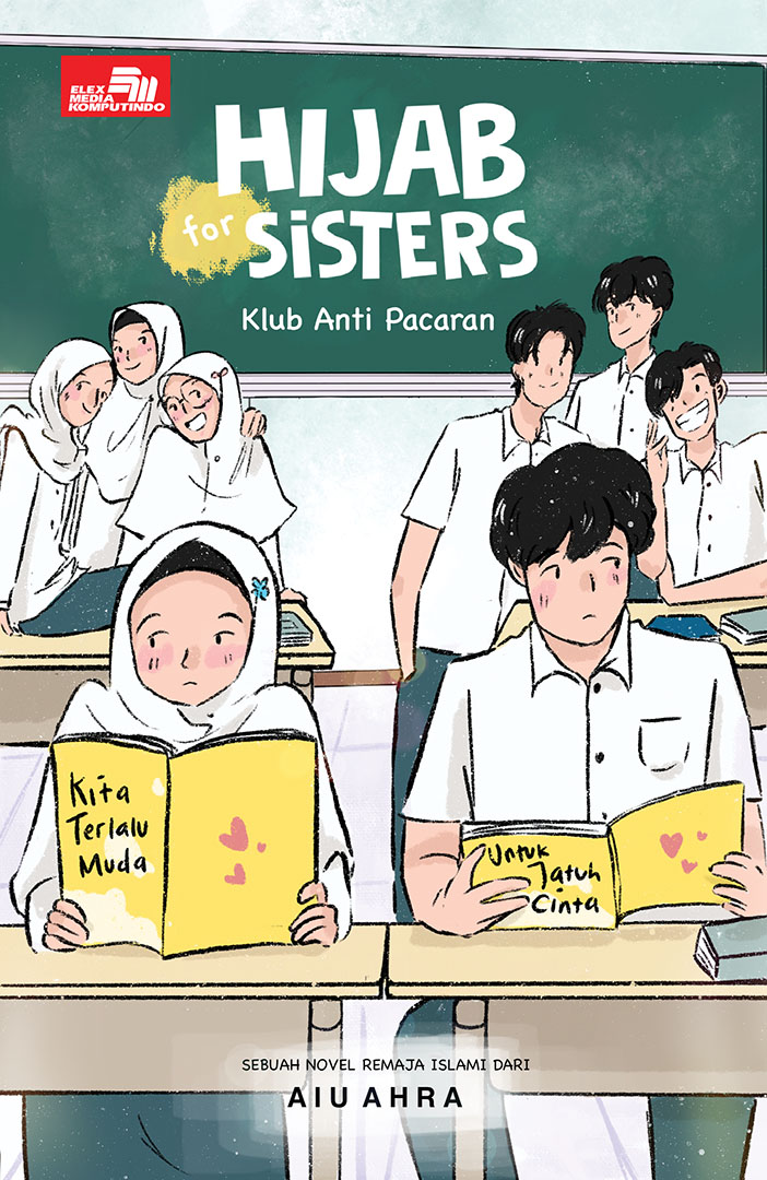 Hijab For Sisters - Klub Anti Pacaran
