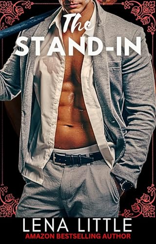 The Stand-In (Steamy Shorts Book 10)