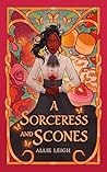A Sorceress and Scones (Of Mist and Magic Book 1) Book cover for A Sorceress and Scones (Of Mist and Magic Book 1)
