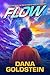 Flow (Dax Masters Book 2)