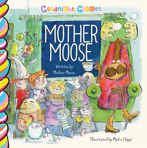 Mother Moose (Goodnight Giggles)