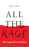 All the Rage: Why...