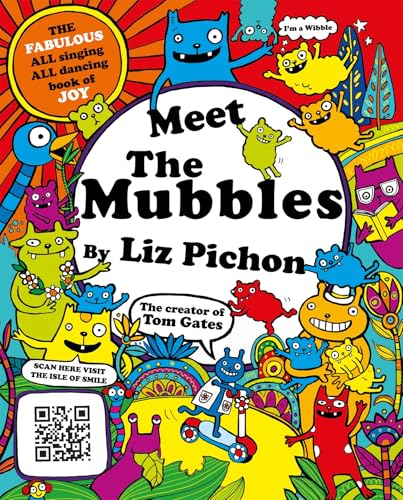 Meet the Mubbles: A colourful comic book adventure from the hilarious creator of Tom Gates! (Kindle Edition)