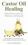 Castor Oil Healin...