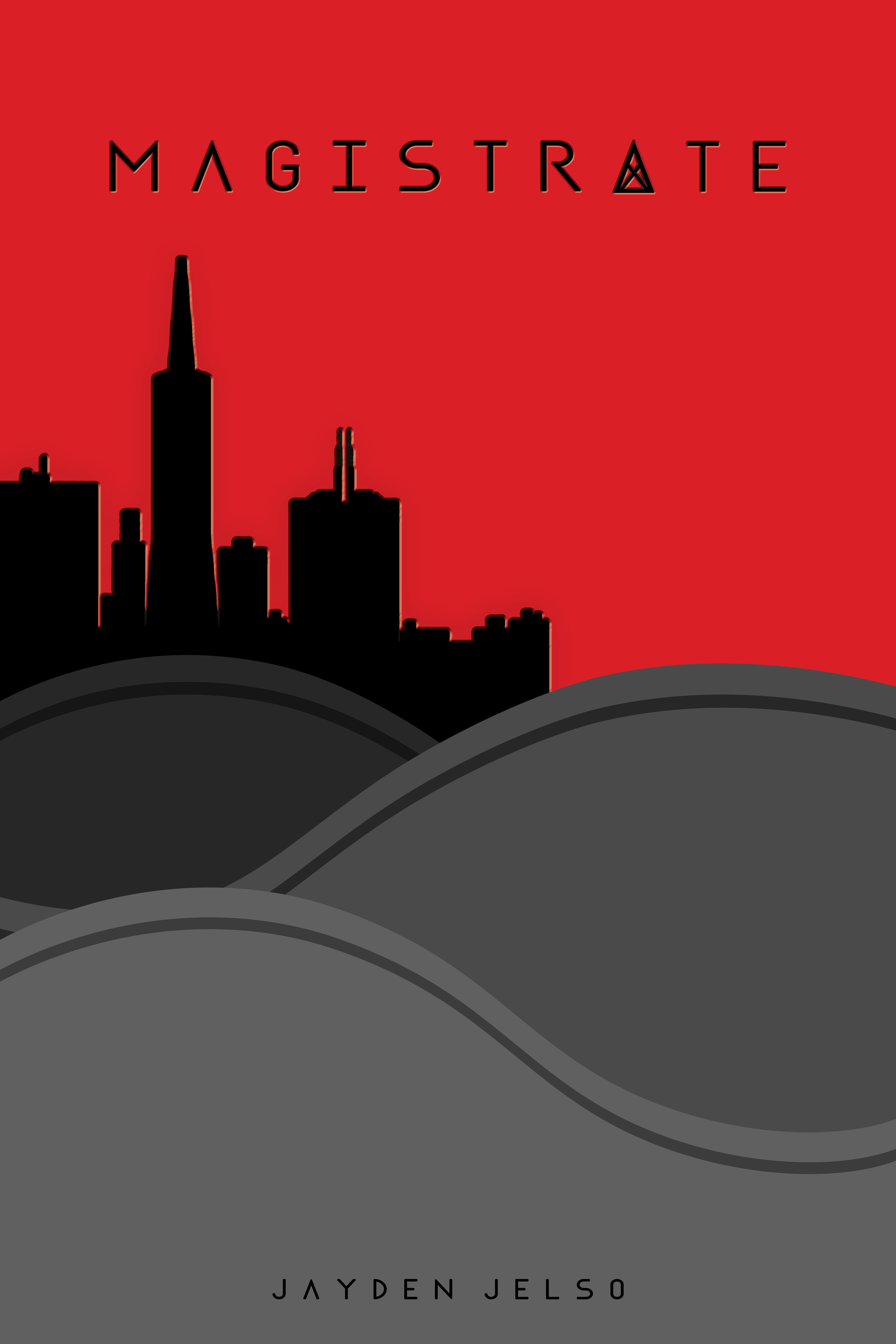 Magistrate (The Falcon's Nest Trilogy, #2)