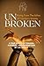 Unbroken: Rising From The A...