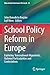 School Policy Reform in Eur...