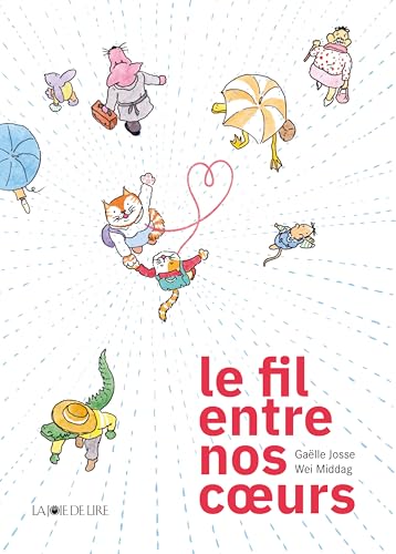 Le fil entre nos coeurs (Hardcover)