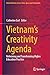 Vietnam’s Creativity Agenda...
