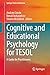 Cognitive and Educational Psychology for TESOL: A Guide for Practitioners (Springer Texts in Education)