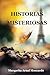 HISTORIAS MISTERIOSAS by SRA MARGARITA ARNAL MOSCARDO