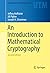 An Introduction to Mathematical Cryptography (Undergraduate Texts in Mathematics)