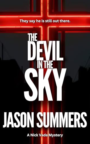 The Devil In The Sky (Nick Vada, #8.)