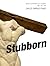 Stubborn: Carlos Enrique Pr...