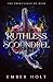 Ruthless Scoundrel (The Princesses of Ruin)