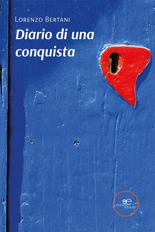 DIARIO DI UNA CONQUISTA (Paperback)