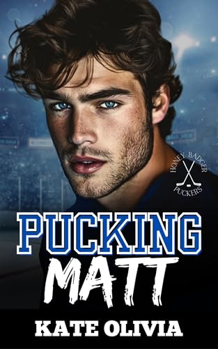 Pucking Matt (The Honey Badger Puckers #2)