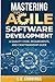 Mastering Agile Software De...