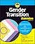 Gender Transition For Dummies