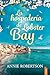La hospedería de Lobster Bay by Annie Robertson