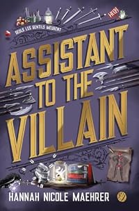 Assistant to the Villain (Tome 1) (Tome 1) (French Edition)