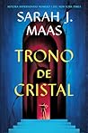 Trono de cristal by Sarah J. Maas