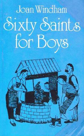 Sixty Saints for Boys (Paperback)
