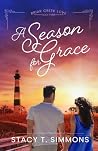 A Season for Grace (Briar Creek Love) A Season for Grace (Briar Creek Love)