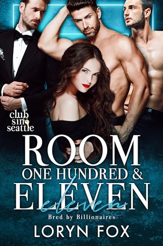 Room One Hundred and Eleven: Bred By Billionaires (Kindle Edition)