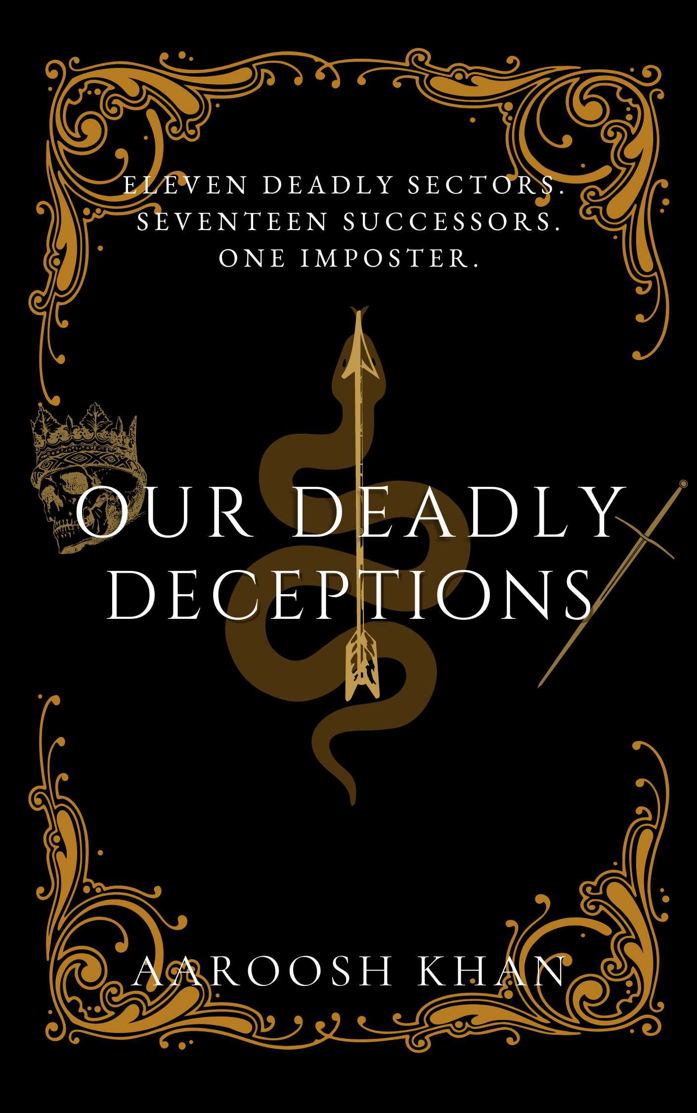 Our Deadly Deceptions (Paperback)