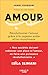 Amour : Révolutionner l'amour grâce à la sagesse arabe et/ou musulmane (French Edition)