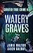 Curated True Crime #7: Wate...