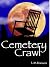 Cemetery Crawl by L.M. Ransom