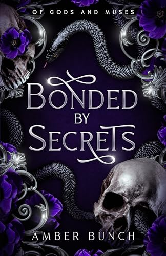 Bonded By Secrets: Of Gods and Muses (Kindle Edition)