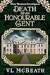 Death of an Honourable Gent (Eliza Thomson Investigates #2)