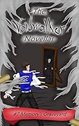 The Voidwalker Novellas: Memory's Graveyard