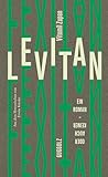 Levitan: Ein Roma...