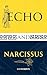 Echo and Narcissus: Epic re...