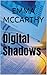 Digital Shadows