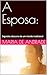 A Esposa:: Segredos obscuro...
