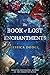 The Book of Lost Enchantments