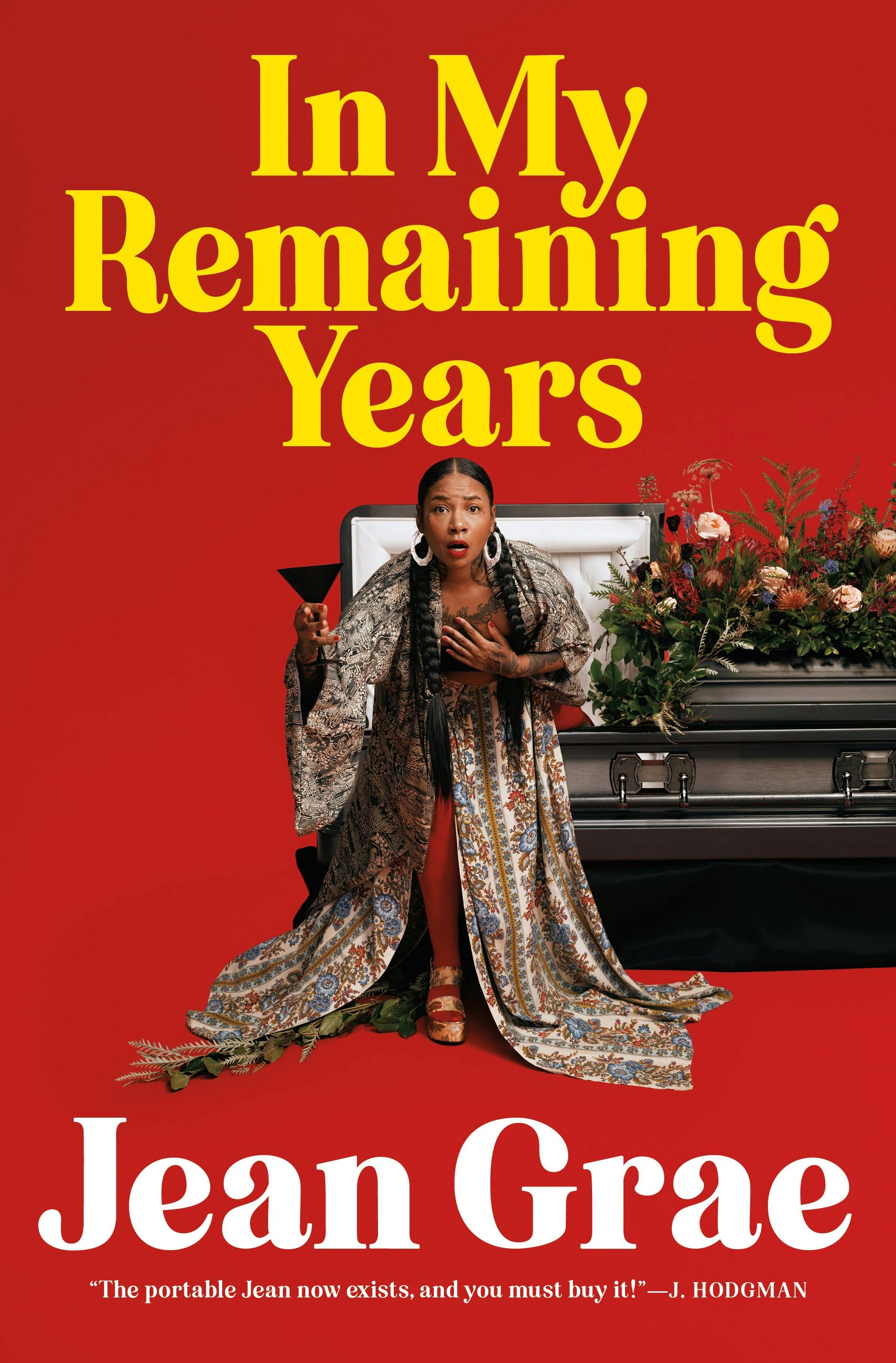 In My Remaining Years (Hardcover)