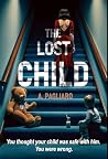 The Lost Child: a...