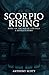 Scorpio Rising
